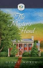 The Master's Hand by Diane Noble