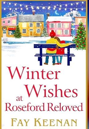 Winter Wishes at Roseford Reloved by Fay Keenan