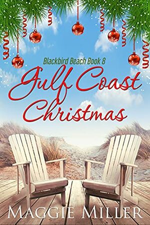 Gulf Coast Christmas by Maggie Miller