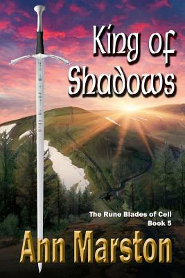 King of Shadows by Ann Marston