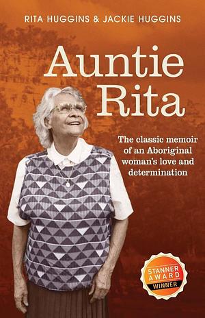 Auntie Rita by Jackie Huggins, Rita Huggins