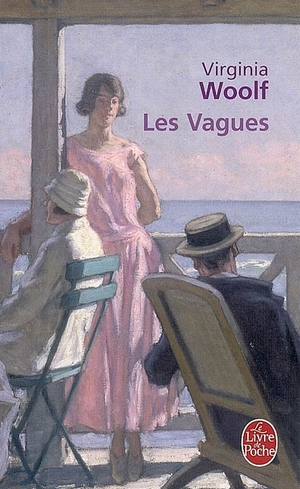 Les Vagues by Virginia Woolf