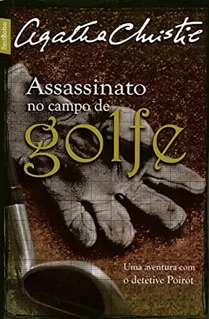 Assassinato no Campo de Golfe by Agatha Christie