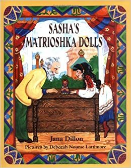 Sasha's Matrioshka Dolls by Jana Dillon