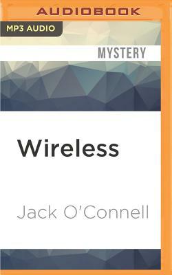 Wireless by Jack O'Connell