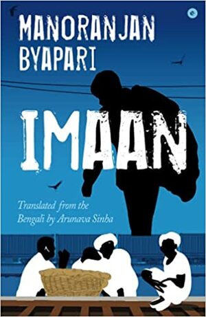 Imaan by Manoranjan Byapari by Manoranjan Byapari
