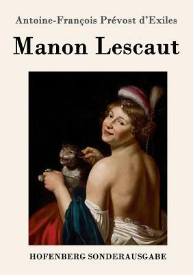 Manon Lescaut by Abbé Prévost