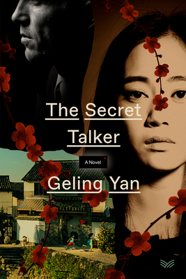 The Secret Talker by Geling Yan