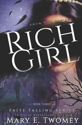 Rich Girl: A Fantasy Adventure Based in French Folklore by Mary E. Twomey