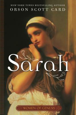 Sarah: Women of Genesis (a Novel) by Orson Scott Card