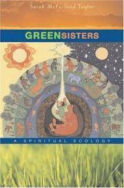 Green Sisters: A Spiritual Ecology by Sarah McFarland Taylor