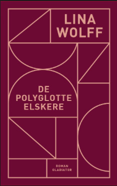 De polyglotte elskere by Lina Wolff
