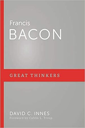 Essays and The New Atlantis by Sir Francis Bacon