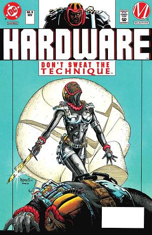 Hardware (1993-1997) #9 by Brian McDonald