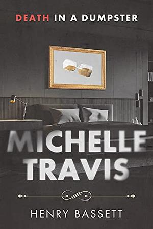 Michelle Travis  by Henry Bassett