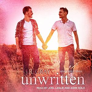 Unwritten by J.R. Gray