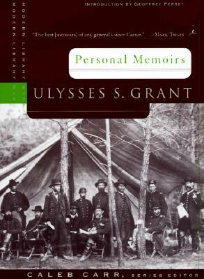 Personal Memoirs by Ulysses S. Grant