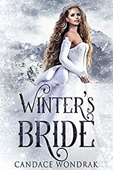 Winter's Bride by Candace Wondrak