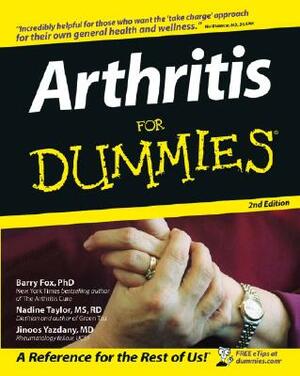 Arthritis for Dummies by Barry Fox, Jinoos Yazdany, Nadine Taylor