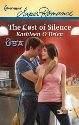 The Cost of Silence by Kathleen O'Brien