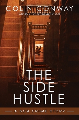 The Side Hustle by Colin Conway