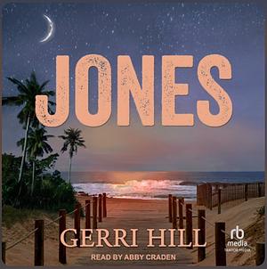 Jones by Gerri Hill