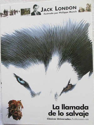 La llamada de lo salvaje by Jack London