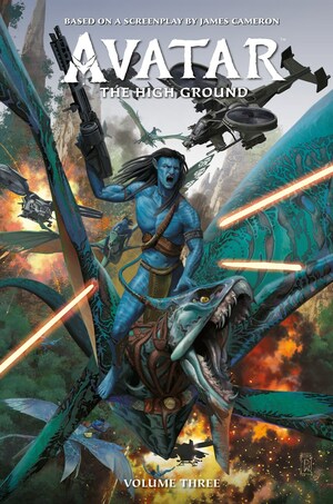 Avatar: The High Ground, Volume 3 by Agustin Padilla, Sherri L. Smith