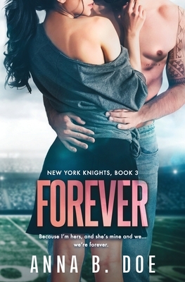 Forever: Anabel & William #2 by Anna B. Doe