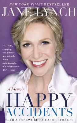 Happy Accidents by Jane Lynch