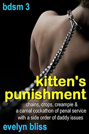 Kitten's Punishment by Evelyn Bliss