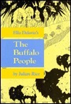 Ella Deloria's the Buffalo People by Julian Rice