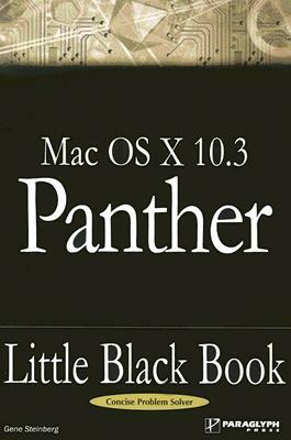 Mac OS X 10.3 Panther Little Black Book by Gene Steinberg
