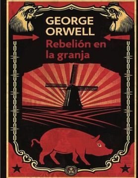 Rebelión en la granja by George Orwell