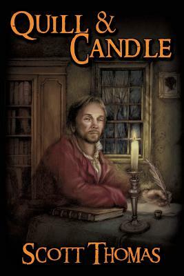 Quill & Candle (2018 Trade Paperback Edition) by Scott Thomas