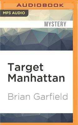 Target Manhattan by Brian Garfield