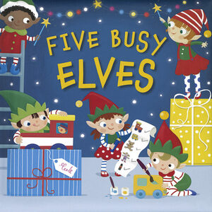 Five Busy Elves by Patricia Hegarty