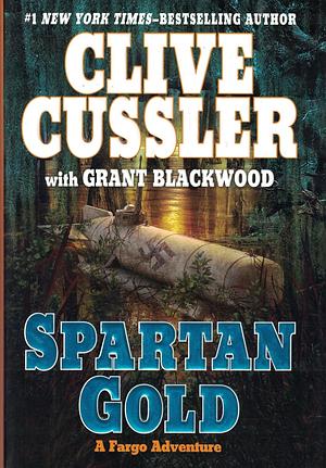 Spartan Gold by Clive Cussler