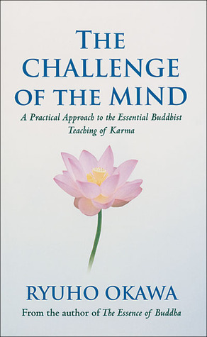 The Challenge of the Mind by Ryuho Okawa