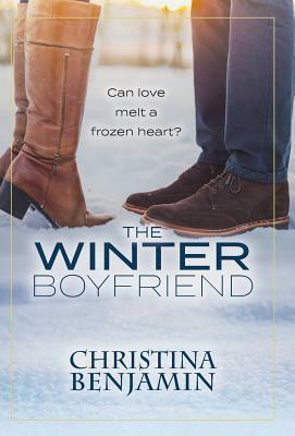 The Winter Boyfriend by Christina Benjamin