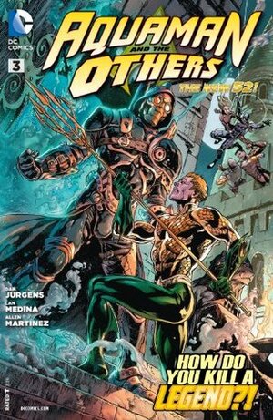 Aquaman and the Others #3 by Lan Medina, Dan Jurgens