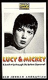 Lucy and Mickey by Red Jordan Arobateau