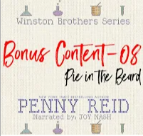 Pie in the Beard: Winston Brothers Bonus Content, #8 by Joy Nash, Penny Reid