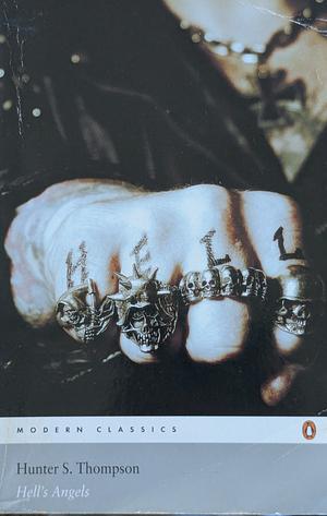 Hell's Angels by Hunter S. Thompson