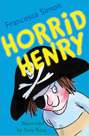 Horrid Henry by Tony Ross, Francesca Simon