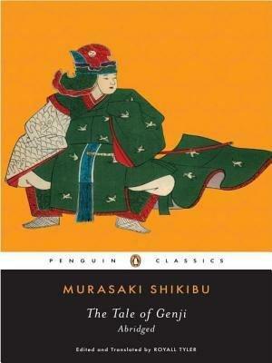 The Tale of Genji by Murasaki Shikibu