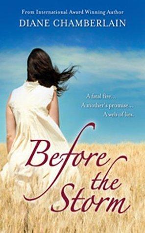 Before The Storm by Diane Chamberlain, Diane Chamberlain
