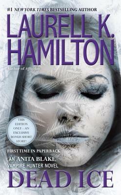 Dead Ice by Laurell K. Hamilton