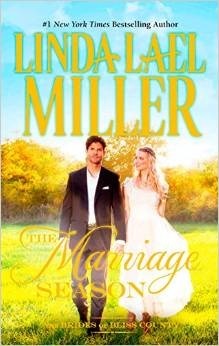 The Marriage Season by Linda Lael Miller