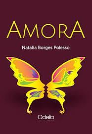 Amora by Natalia Borges Polesso